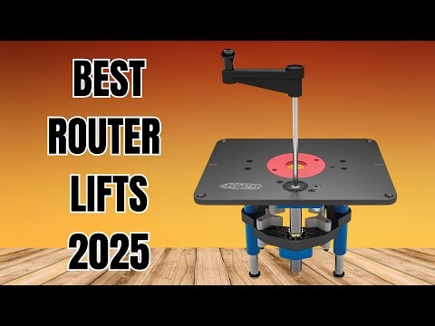Top 5 Router Lifts 2025 🔧 | Game-Changing Upgrades for Perfect Woodworking!