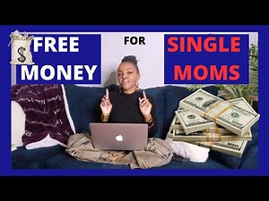 4 GRANTS FOR SINGLE MOMS 2025 | FREE MONEY FOR SINGLE MOTHERS
