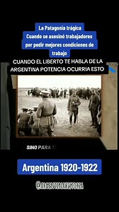 La Patagonia trágica. Así se fue forjando el movimiento obrero en Argentina. | Agrupacion Social y Política JÓVENES ARGENTINOS