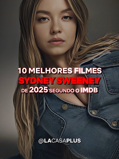 Os 10 Melhores Filmes com Sydney Sweeney para 2025