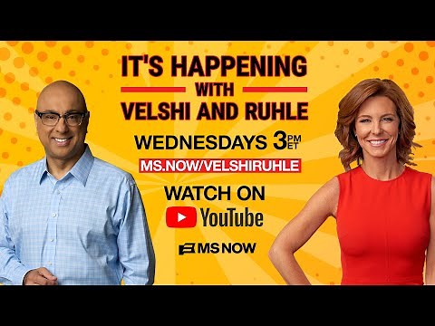 It’s Happening with Velshi & Ruhle | MS NOW LIVE Q&A