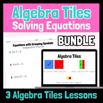 Algebra Tiles Lesson| Solving Equations BUNDLE| Google Slides Activity