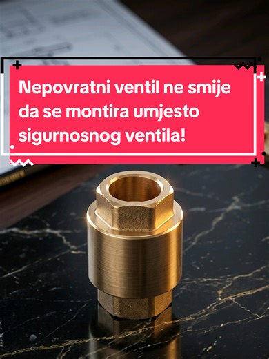 Nepovratni ventil se nikako ne smije montirati umjesto sigurnosnog ventila na ulazu hladne vode u bojler! #кућнимајстордервента #дервента #kućnimajstorderventa #derventa #savjeti