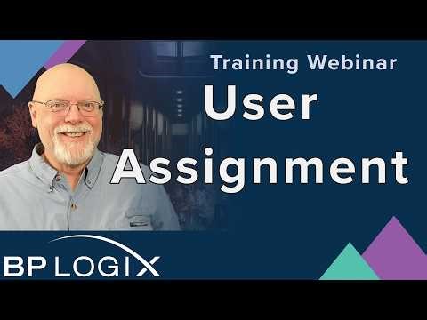 Training Webinar - User Assignment