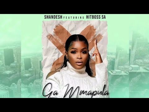 [FREE] Ga Mmapula Type Beat - Shandesh ft Hitboss SA