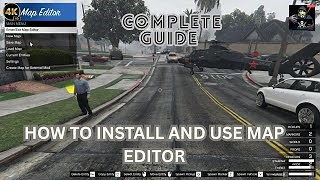 HOW TO INSTALL MAP EDITOR IN GTA V COMPLETE GUIDE TO USE MAP EDITOR MODS GTA 5 MODS MG77