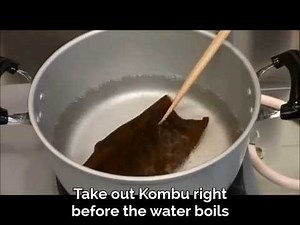 How to Make Kombu Dashi from hot water