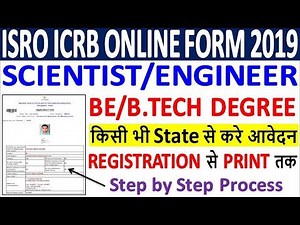 ISRO Scientist/Engineer Online Form 2019 | How to Fill ISRO ICRB Scientist/Engineer Online Form 2019