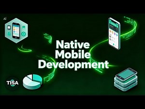 Native Mobile Development