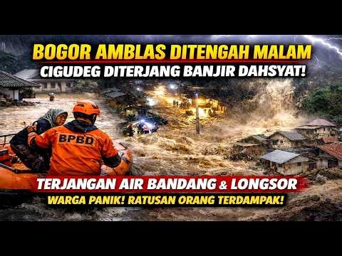 DALAM SEKEJAB ! BOGOR AMBLES PARAH HARI INI, RUMAH HANYUT & HANCUR ! BANJIR & TANGGUL JEBOL BOGOR