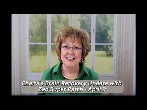 Discover: Cheryl's Brain Recovery Update with Zen Super Patch