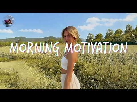 Morning music motivation - songs to boost your mood