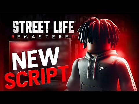 STREET LIFE REMASTERED SCRIPT (ESP, AIMBOT, AUTOFARM)