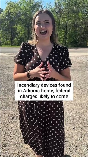 Incendiary devices found in Arkoma home, federal charges likely to come