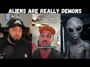 20 reasons why aliens are actually demons