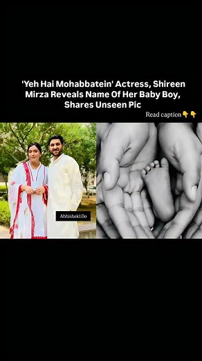 Shireen Mirza, known for her role as Simmi Bhalla in the popular TV show "Yeh Hai Mohabbatein," has revealed the name of her baby boy, Hamza Sartaj. The actress shared the joyous news on Instagram with a collaborative post featuring a monochrome picture of her and her husband, Hasan Sartaj, holding their newborn's tiny feet. The heartfelt caption read, "A name that holds our love, our hopes, and our forever. Welcome to the world, Hamza Sartaj." Shireen and Hasan welcomed their baby boy on June 9