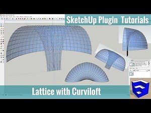 Creating a Glass Lattice w/Curviloft - SketchUp Extension Tutorials