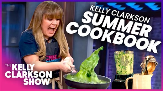 Kelly Clarkson Show Summer Cookbook | Delicious & Easy Recipes!