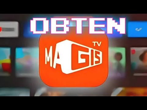 Como descargar e instalar MAGIS TV EN TU SMART TV