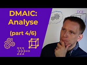 DMAIC Analyse phase explained