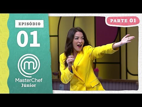 EPISÓDIO 01 - 1/5: ESTREIA JÚNIOR | TEMP 02 | MASTERCHEF JÚNIOR