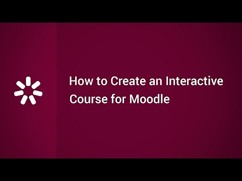 How to Create an Interactive Online Course for Moodle