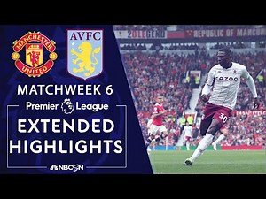 Manchester United v. Aston Villa | PREMIER LEAGUE HIGHLIGHTS | 9/25/2021 | NBC Sports