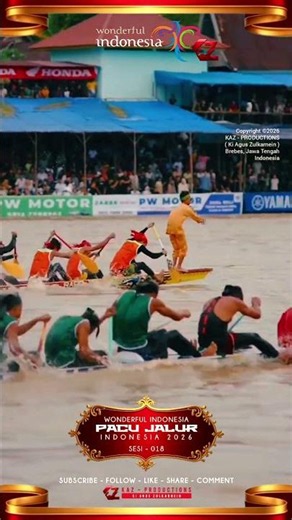 Wonderful Indonesia Pacu Jalur Indonesia 2026 ( Session - 018 )