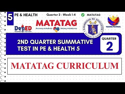2ND QUARTER SUMMATIVE TEST IN PE & HEALTH WITH ANSWER KEY MATATAG CURRICULUM