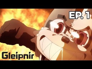 Gleipnir - Épisode 1 - VOSTFR