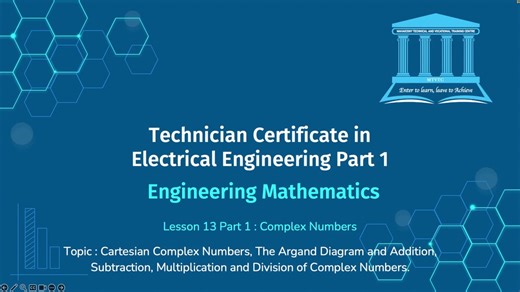EM Lesson 13 Part 1 - Complex Numbers