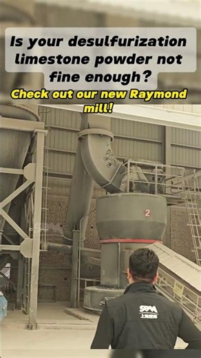 Is your desulfurization limestone powder not fine enough? #raymondmill #limestone