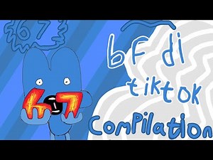 Bfdi tiktok compilation! Credit to all people who made this videos