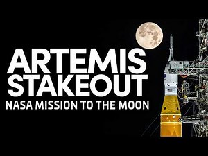 Artemis II Stakeout - NASA's Crewed Mission Around The Moon