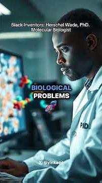 Black Inventors: Herschel Wade, PhD. Molecular Biologist