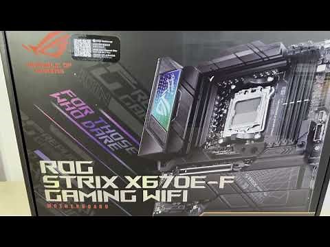ASUS X670E-F Gaming Wifi unboxing, reviewing
