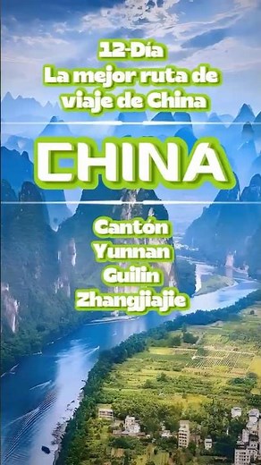 🌏 Cantón · Yunnan · Guilin · Zhangjiajie en 12 Días – con Guías en Español
