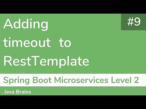 9 Adding timeout to RestTemplate - Spring Boot Microservices Level 2