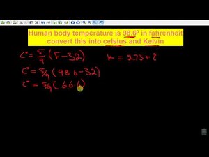 how to convert Fahrenheit to Celsius (centigrade) and kelvin (human body temperature)