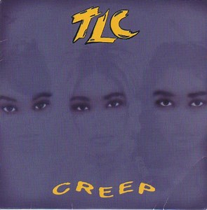 TLC - Creep