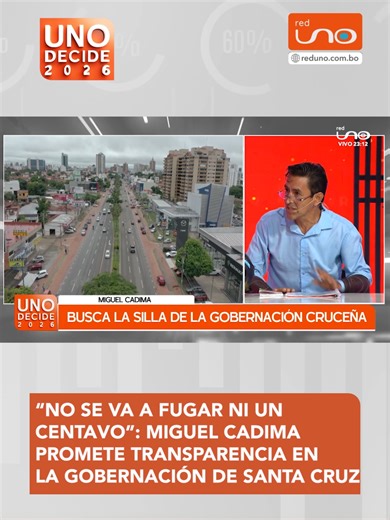 #UnoDecide | “De la Gobernación no se va a fugar ni un centavo”. Miguel Cadima, candidato a la Gobernación de Santa Cruz por la Alianza Todos, garantizó que los recursos serán invertidos en educación, salud y carreteras. ▶️ Más información en: www.reduno.com.bo #RedUno #RedUnoDigital #Notivisión #Noticias #Virales #Bolivia #Nacional #Mundo #TikTok