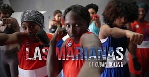 Meet 'Las Marianas': The first female Cuban boxers to fight for Olympic glory