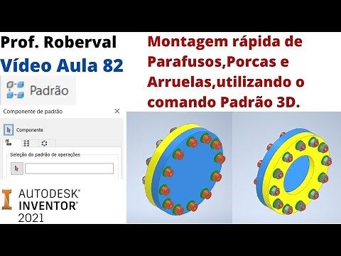 Aula 82 - Montagem rápida de Parafusos, Porcas e Arruelas utilizando o comando Padrão.