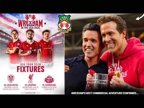 Ryan Reynolds & Rob McElhenney Announce BIG COMMERCIAL Move at Wrexham AFC…