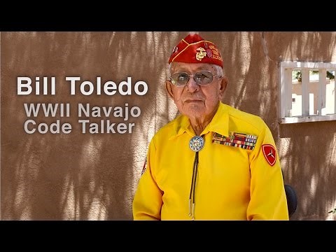 Bill Toledo - Navajo Code Talker - Living History