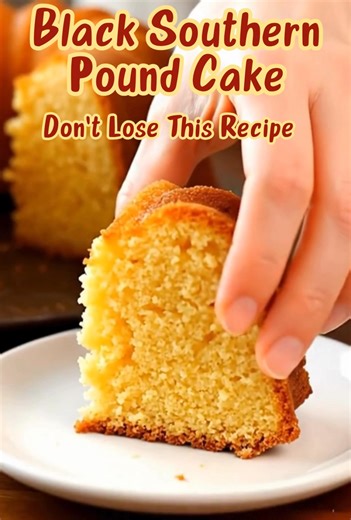 🧁 Black Southern Pound Cake – Don’t Lose This Recipe 🌸“A slice of home — forever Southern.” There’s a certain kind of peace that lives in a warm Southern kitchen — the hum of a mixer, the scent of butter melting into sugar, the promise of something good in the oven. This pound cake carries that peace. It’s rich, golden, and proud — just like the hands that passed it down. One bite brings back Sunday suppers, laughter from the porch, and a grandmother’s quiet smile when you went back for second