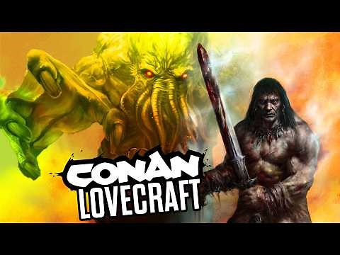 Conan the Barbarian Lives in Lovecraft's Universe (It's Canon) | LEGENDS OF CONAN PODCAST