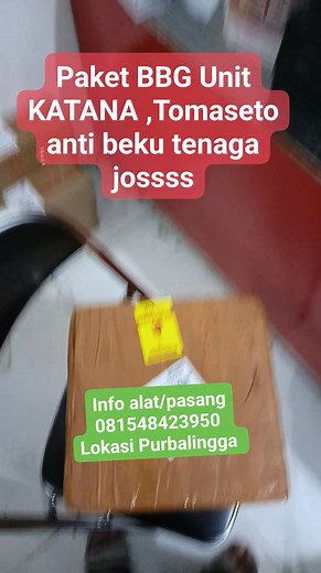 Paket BBG anti beku ,Unit KATANA otw ke Sulawesi Selatan ,info alat Konsul wa.me/6281548423950 @sorotan | Ubay Ubay