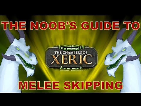 How to Melee Skip | How to Olm | Old School RuneScape | OSRS