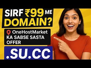 Sirf ₹99 Me Domain!? OneHostMarket Ka Sabse Sasta Offer 😱 | .su.cc Domain Trick 2025